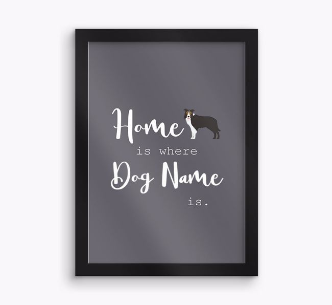 'Home Is Where' Print with {breedFullName} Icon